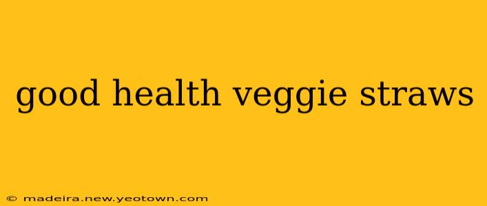 good health veggie straws