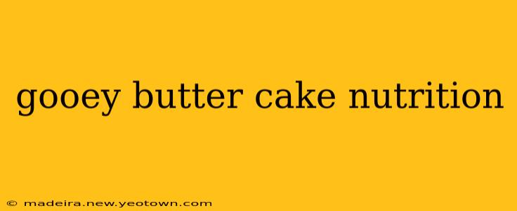 gooey butter cake nutrition