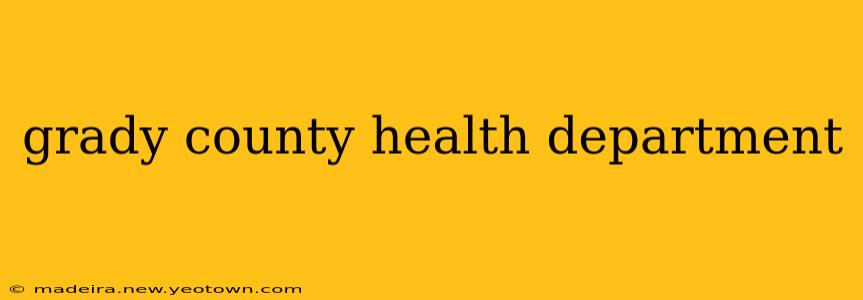 grady county health department