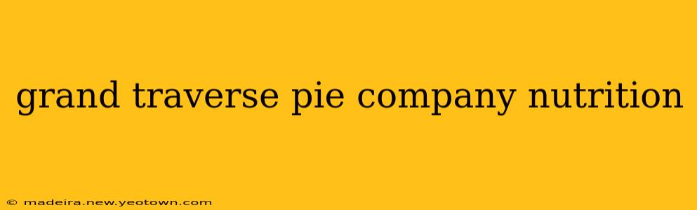 grand traverse pie company nutrition