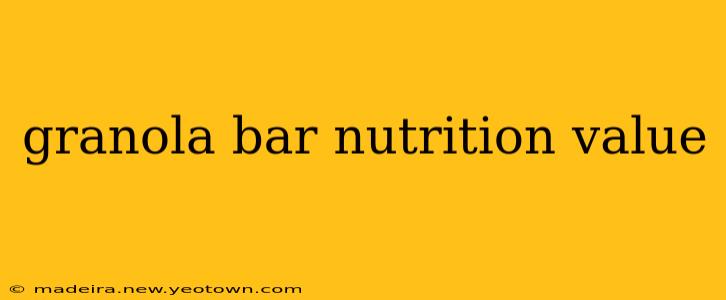 granola bar nutrition value