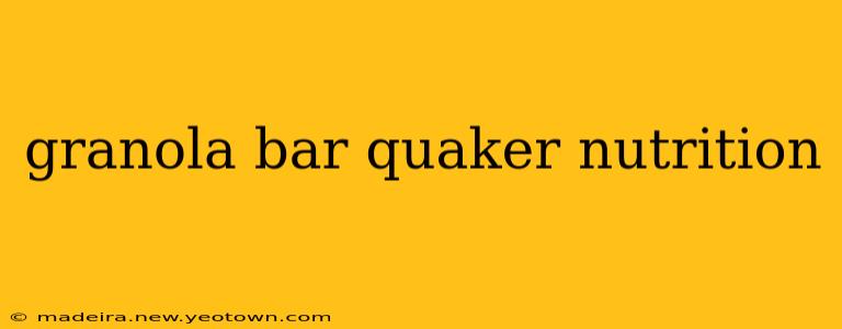 granola bar quaker nutrition