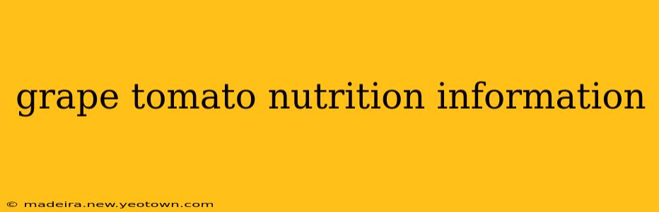 grape tomato nutrition information