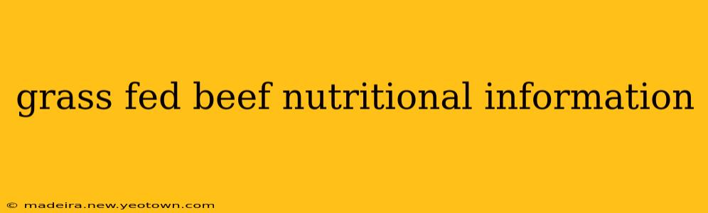 grass fed beef nutritional information