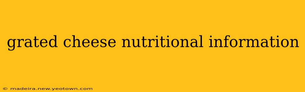 grated cheese nutritional information