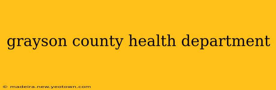 grayson county health department