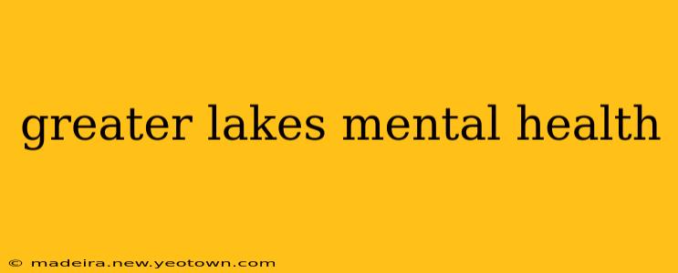 greater lakes mental health