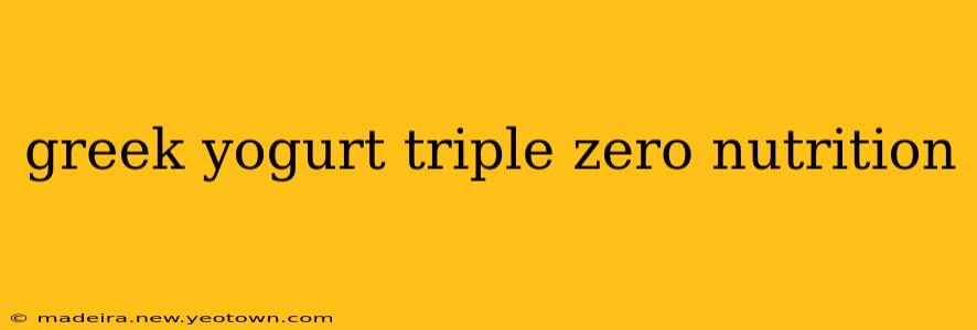 greek yogurt triple zero nutrition
