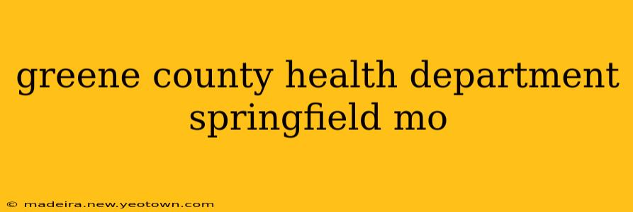 greene county health department springfield mo