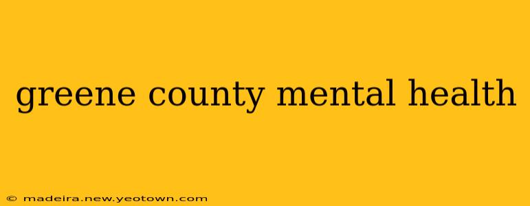greene county mental health