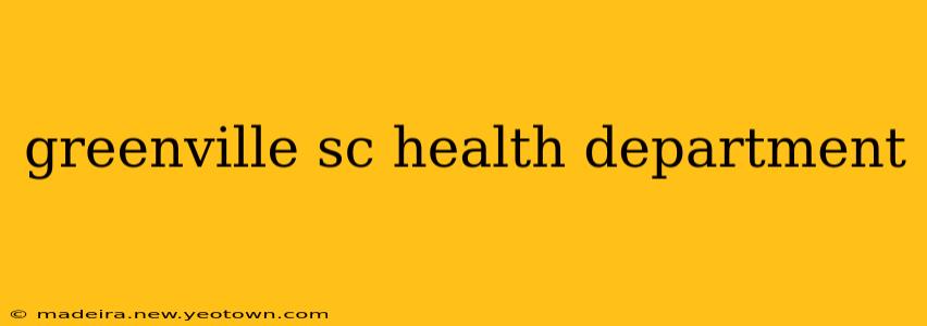 greenville sc health department