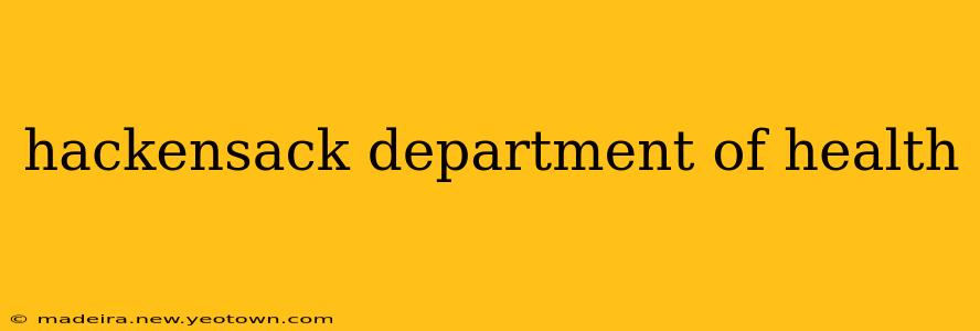 hackensack department of health