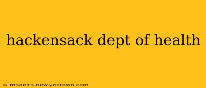 hackensack dept of health