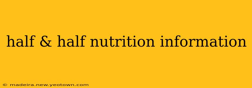 half & half nutrition information