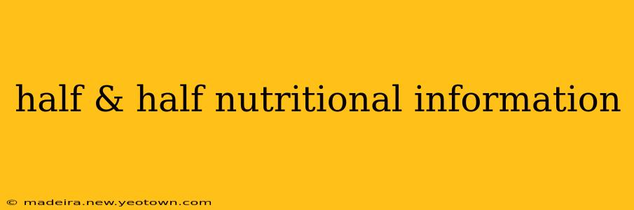 half & half nutritional information