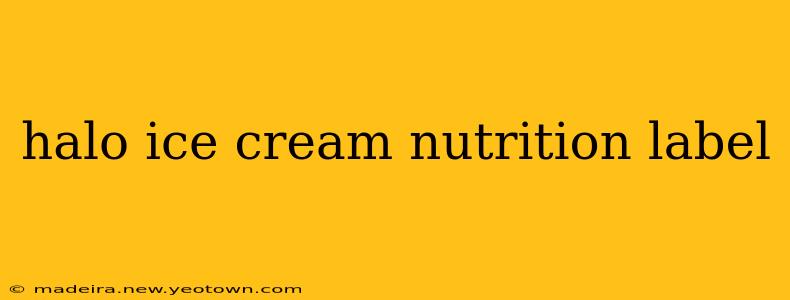halo ice cream nutrition label