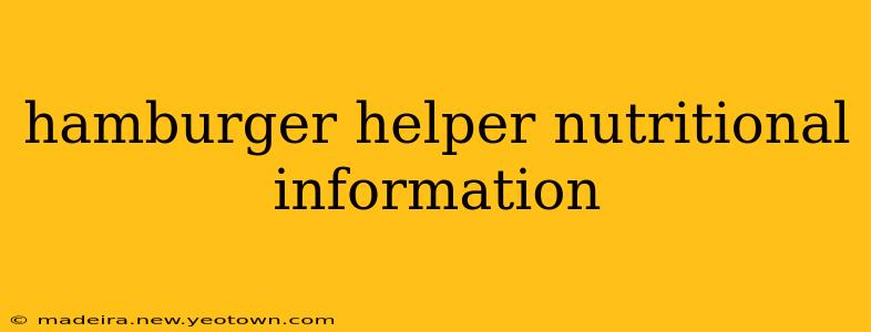 hamburger helper nutritional information