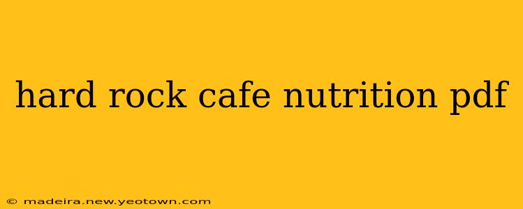 hard rock cafe nutrition pdf
