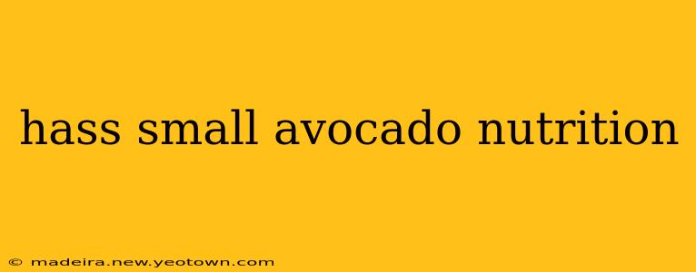 hass small avocado nutrition