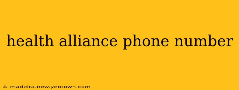 health alliance phone number