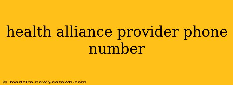 health alliance provider phone number