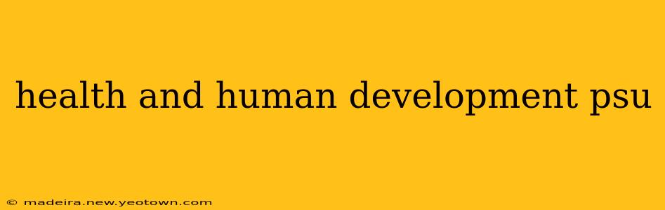health and human development psu