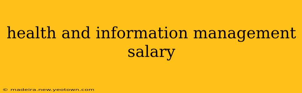 health and information management salary