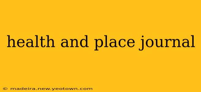 health and place journal
