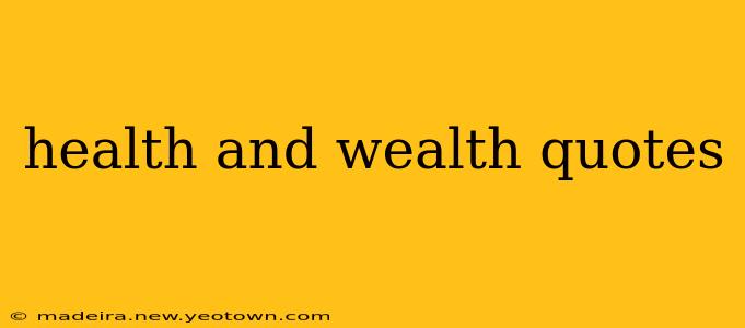 health and wealth quotes