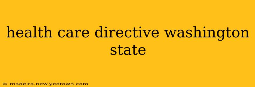 health care directive washington state