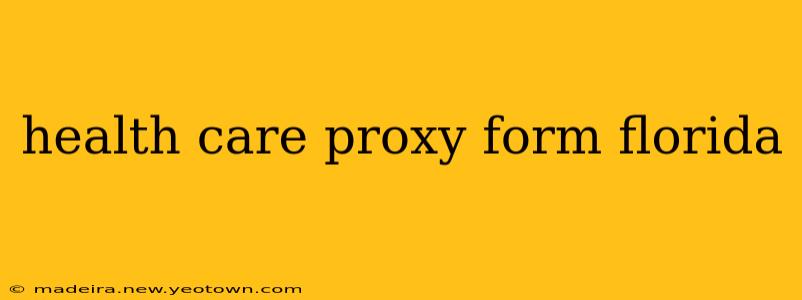 health care proxy form florida