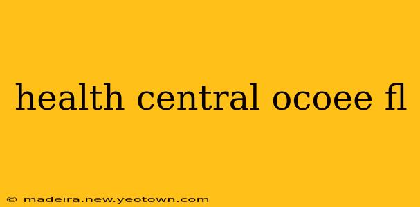 health central ocoee fl