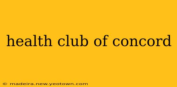 health club of concord