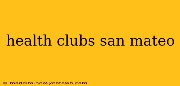 health clubs san mateo