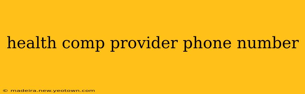 health comp provider phone number