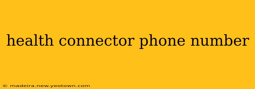 health connector phone number