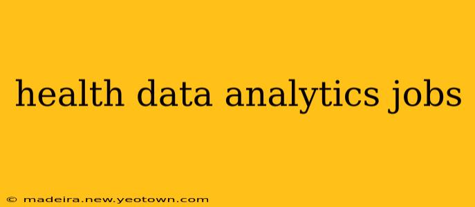 health data analytics jobs