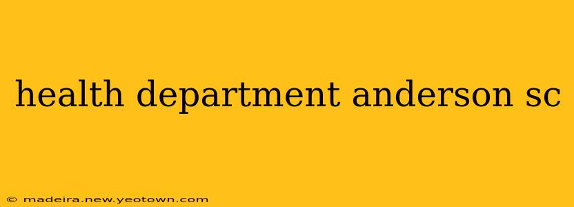 health department anderson sc