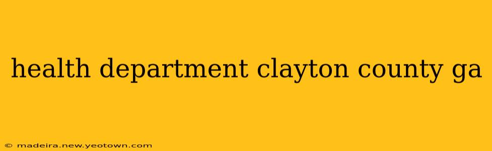 health department clayton county ga