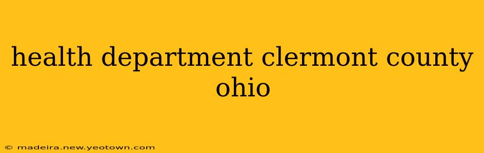 health department clermont county ohio