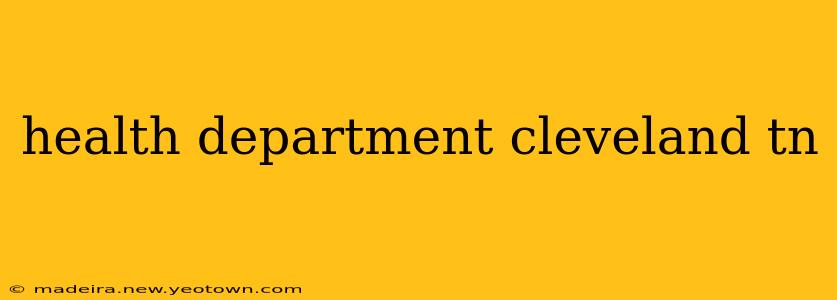 health department cleveland tn