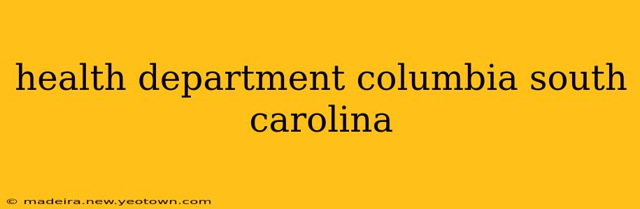 health department columbia south carolina