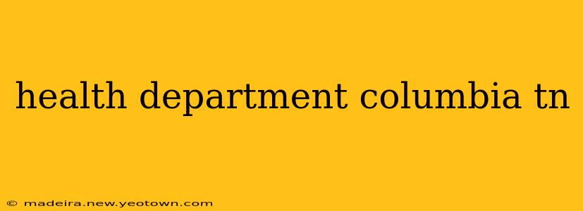 health department columbia tn