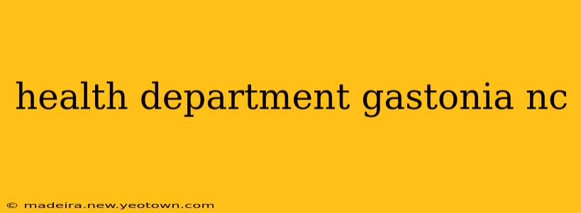 health department gastonia nc