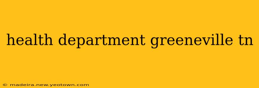 health department greeneville tn