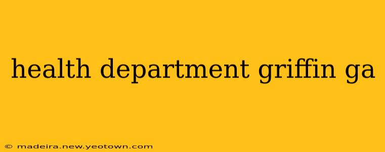 health department griffin ga
