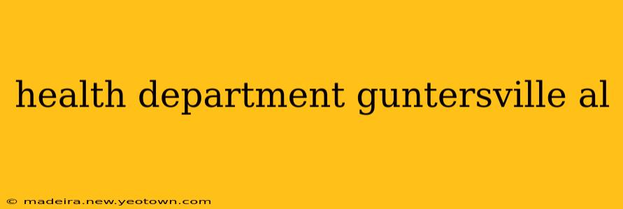 health department guntersville al