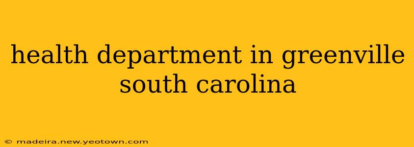 health department in greenville south carolina