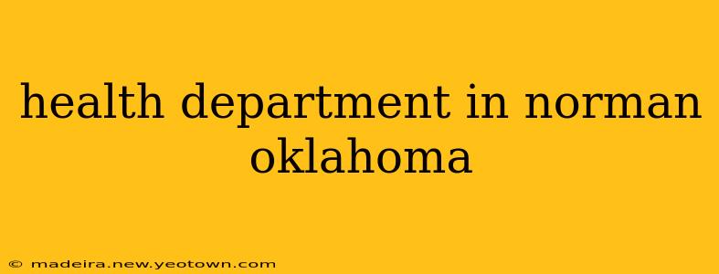 health department in norman oklahoma