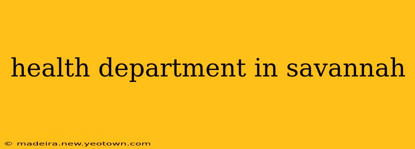 health department in savannah